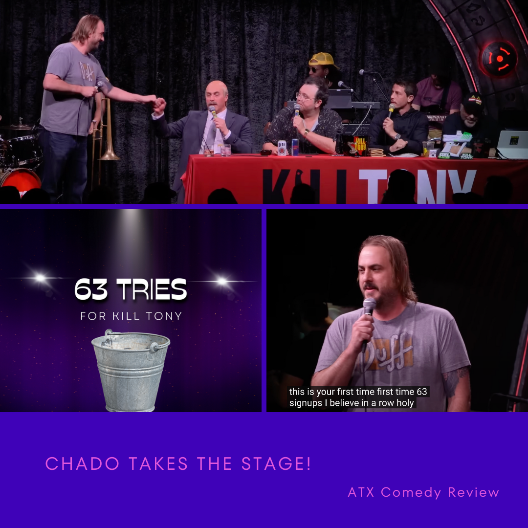 The Comedy Quest: ChadO’s Journey to Kill Tony #630