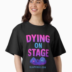 Dying on Stage Boxy T-Shirt