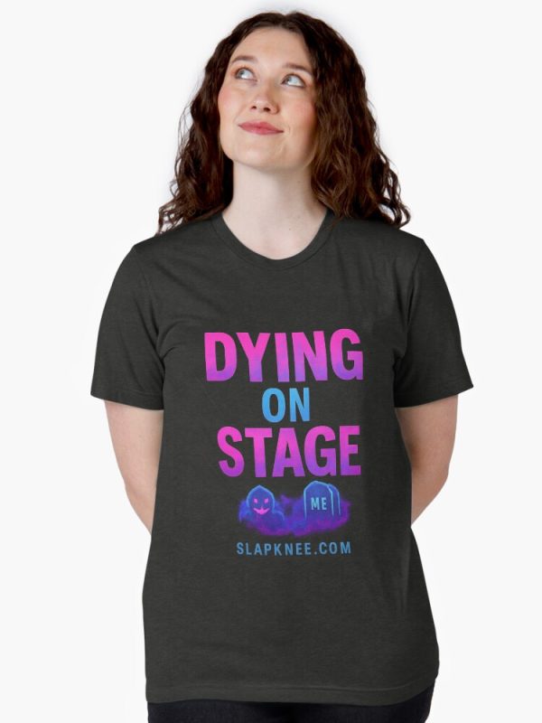 Dying on Stage Tri-Blend T-Shirt - Image 3