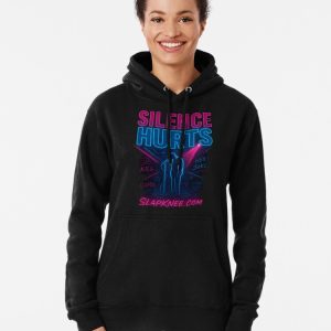 Silence Hurts Pullover Hoodie